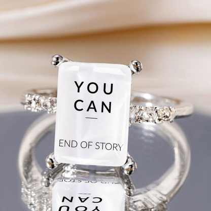 You Can End Of Story Square Ring