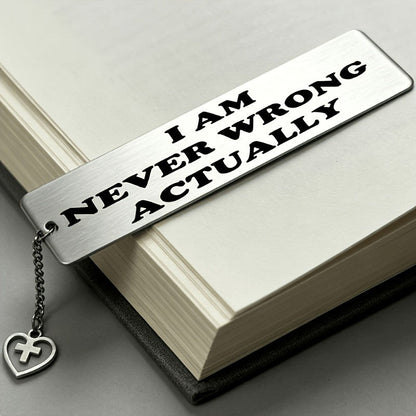 Humorous Quote Stainless Steel Bookmark
