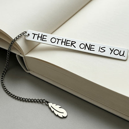 "The Other One Is You" Bookmark