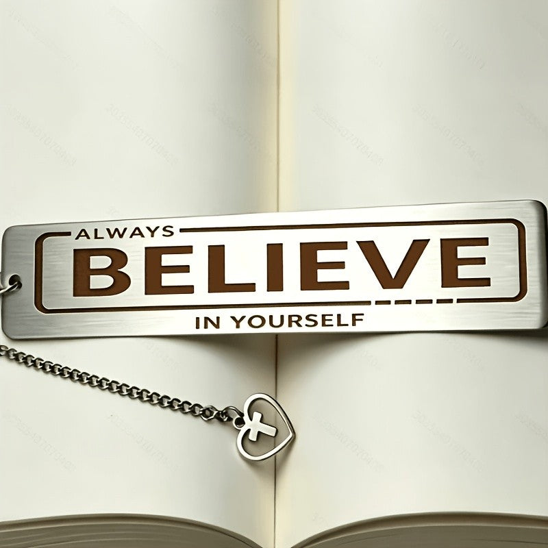 "Always Believe" Stainless Steel Bookmark