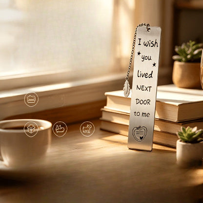 "I Wish You Lived Next Door" Bookmark