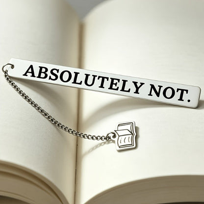 "Absolutely Not" Bookmark