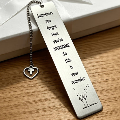 Awesome Reminder Metal Bookmark